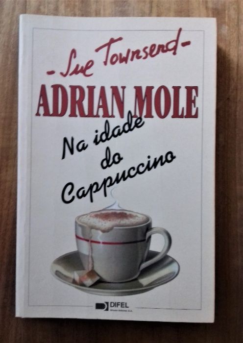 Adrian Mole na Idade do Cappuccino de Sue Townsend