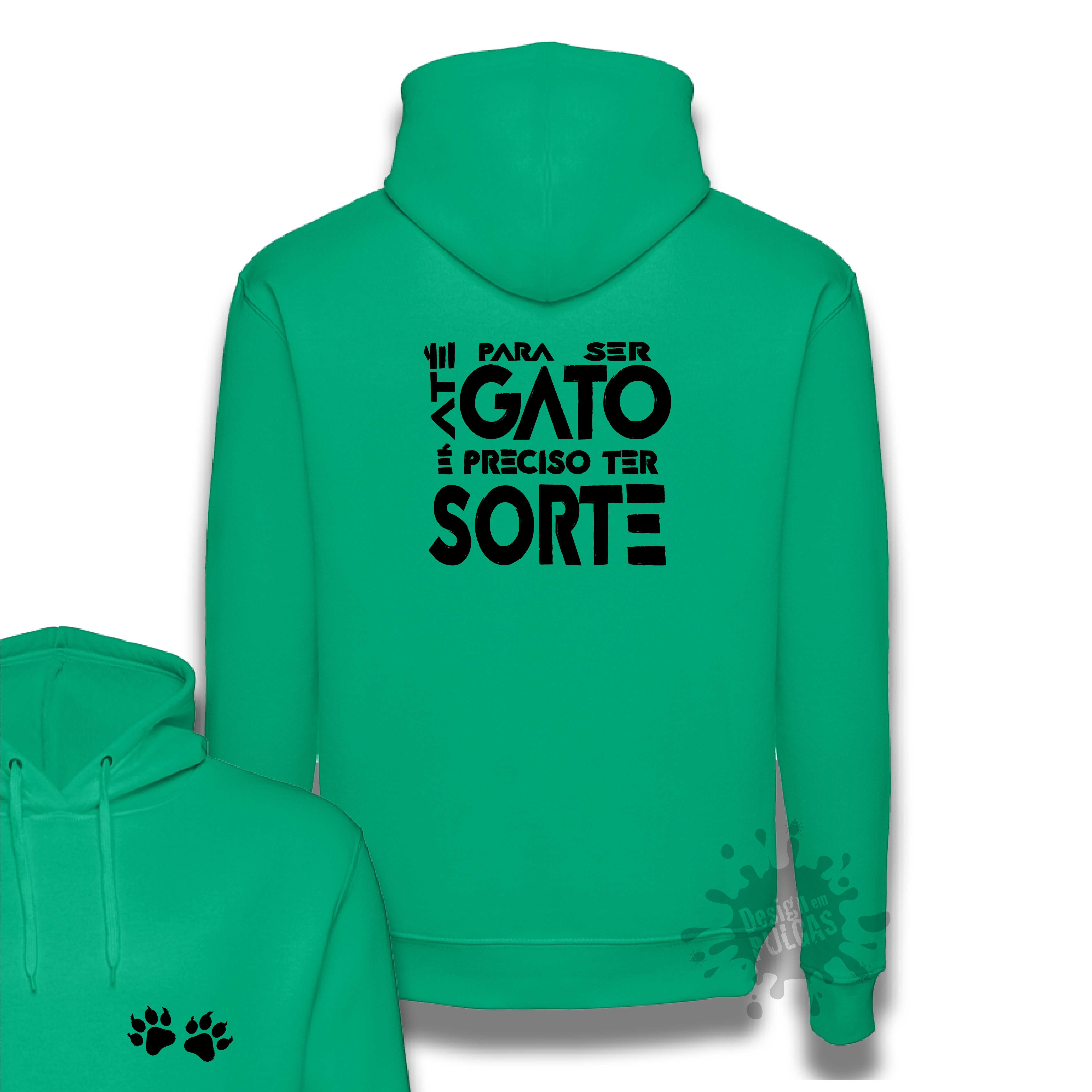 Sorte para ser Gato Sweat Hoodie - PORTES GRÁTIS