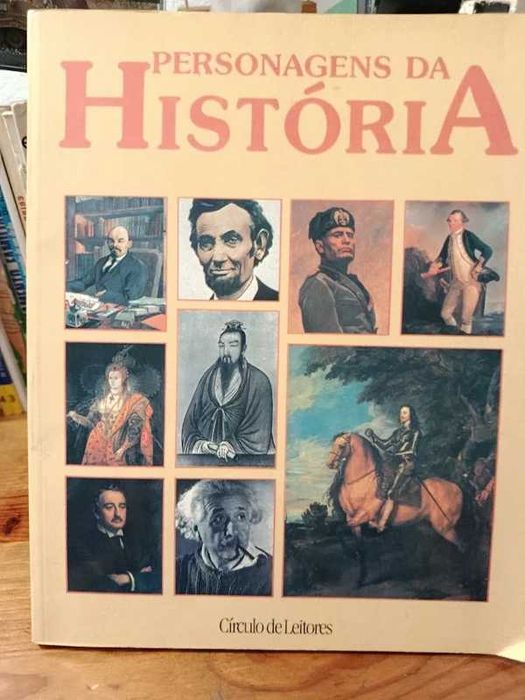 Livro: Personagens da História, Círculo de Leitores, 1989