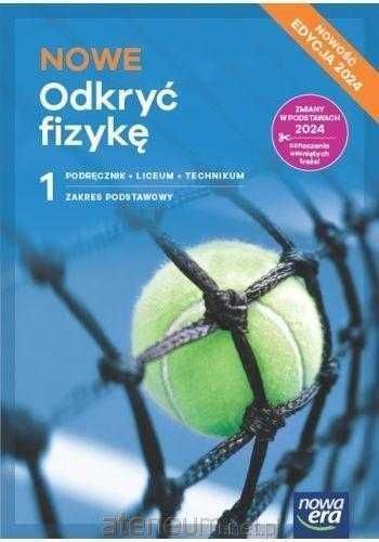 Nowe Odkryć Fizykę 1 Edycja 2024 Podręcznik Podstawowy Nowa Era