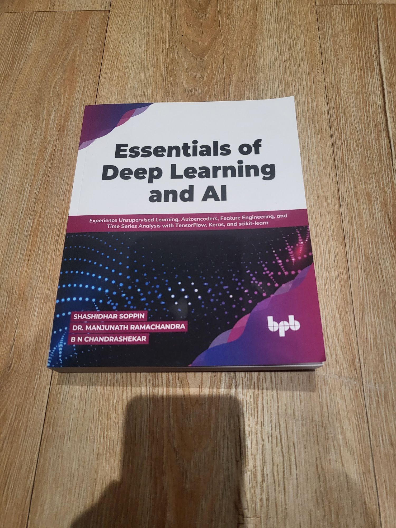 Essentials of Deep Learning and AI (English Edition)