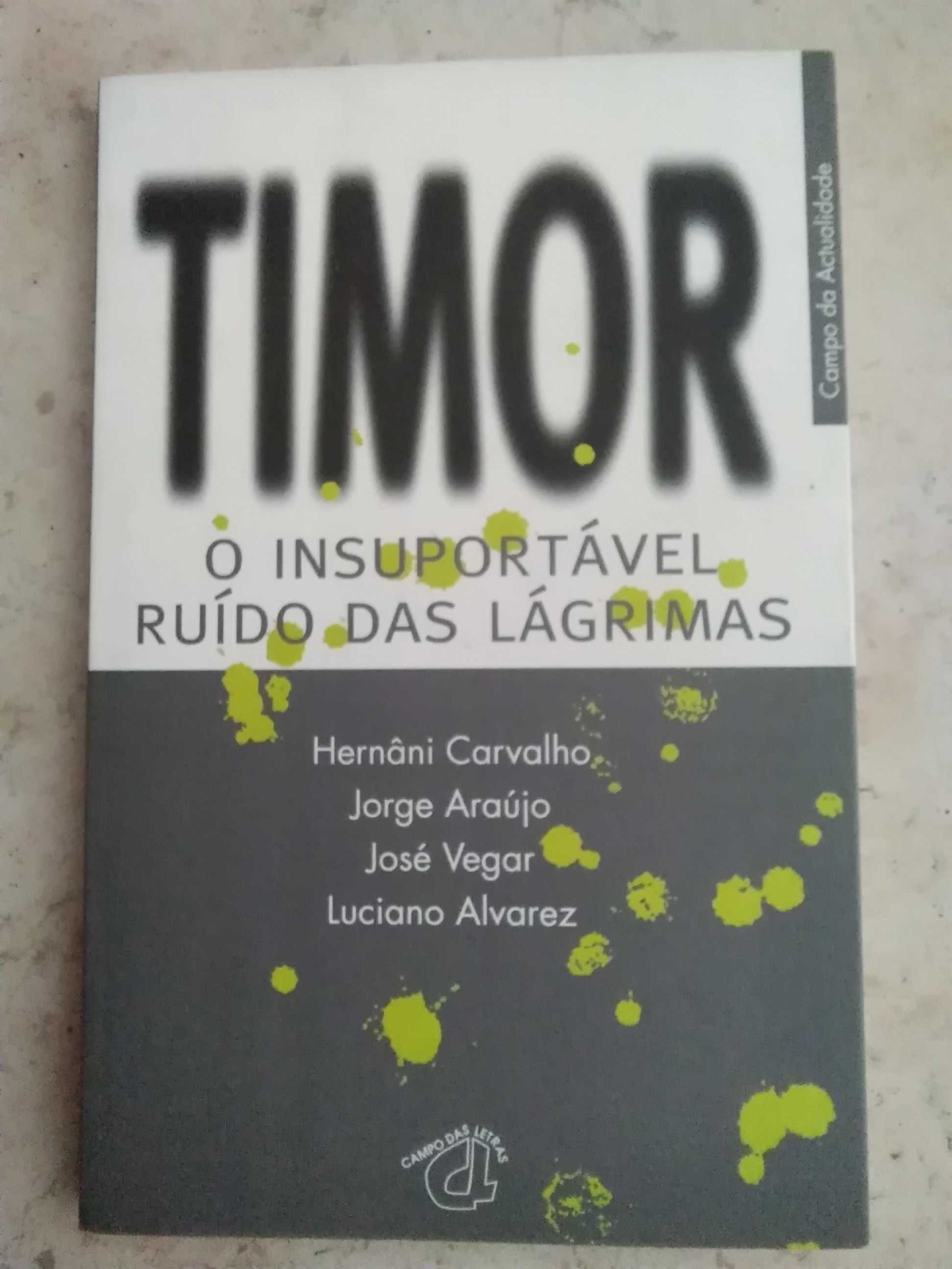 Timor - O Insuportável Ruído das Lágrimas