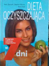 Dieta oczyszczająca. Program odnowy organizmu w 7 dni.