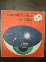 Czarodziejskie szkiełko - książka z ok 1980 roku