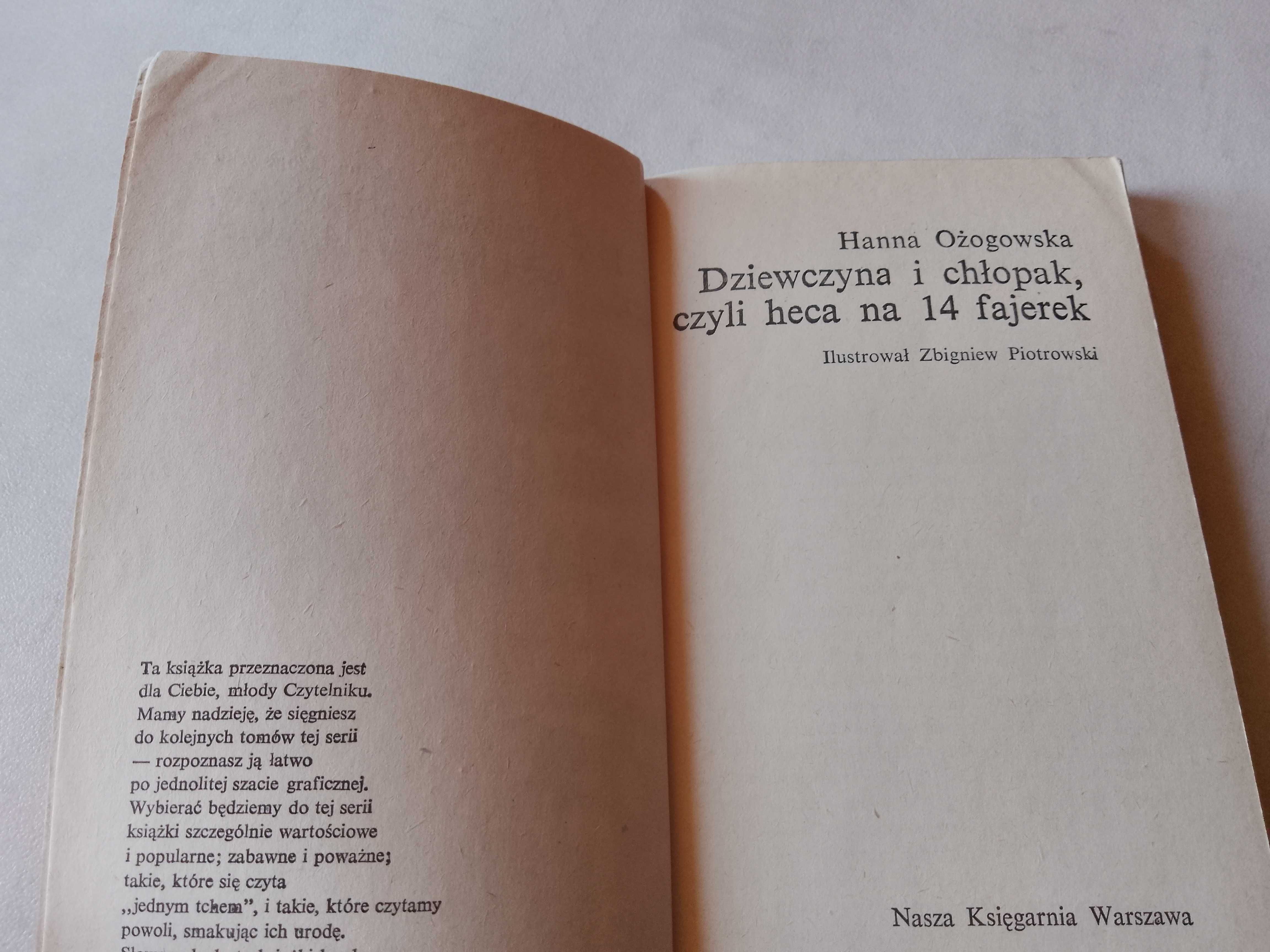 H. Ożogowska "Dziewczyna i chłopak czyli heca na 14 fajerek" 1974