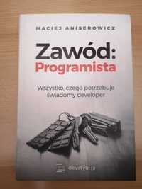 Zawód: Programista - Maciej Aniserowicz książka