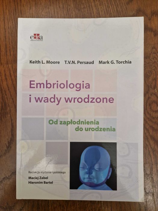 Embriologia i wady wrodzone Moore