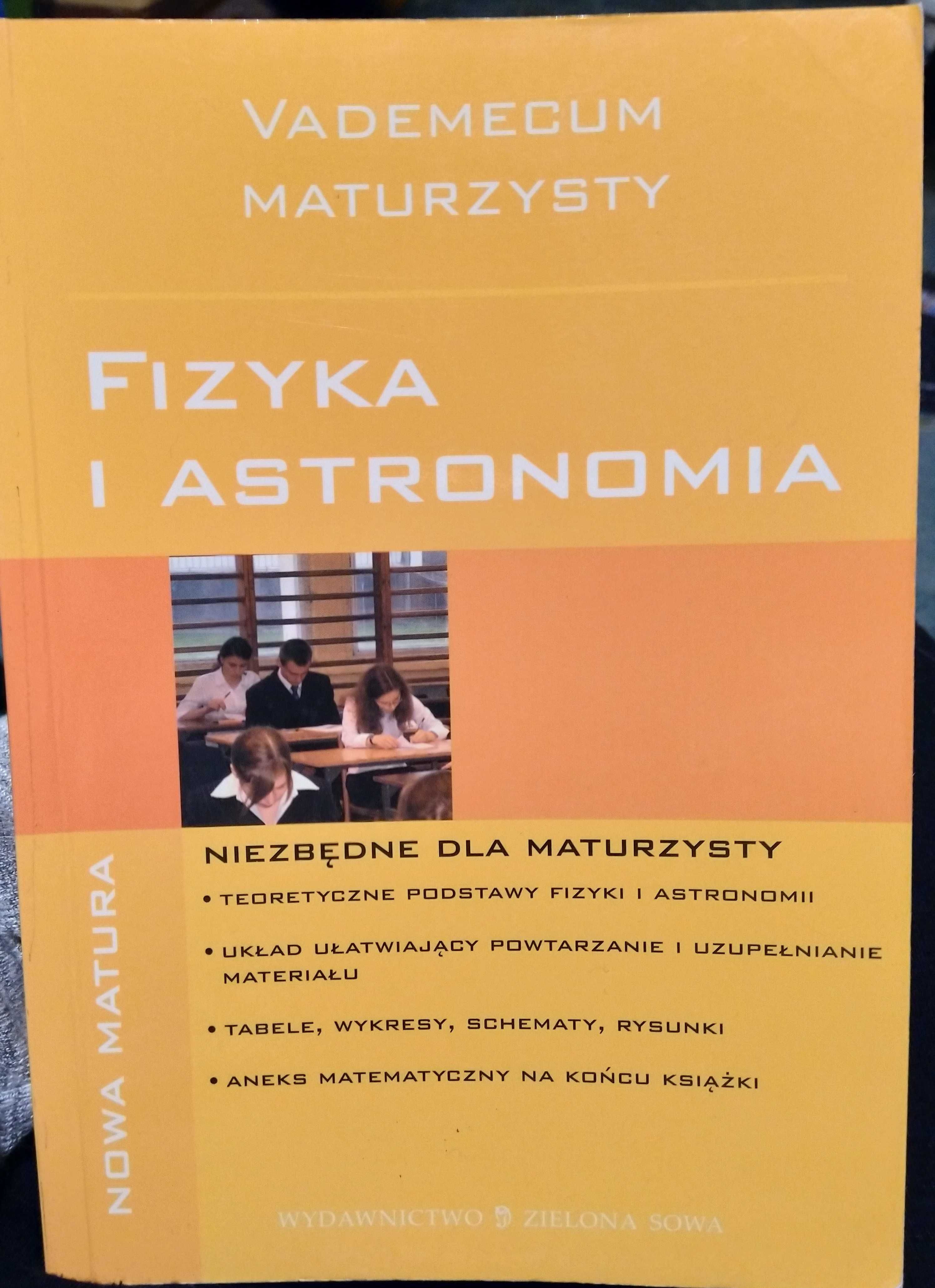 Fizyka i astronomia vademecum maturzysty