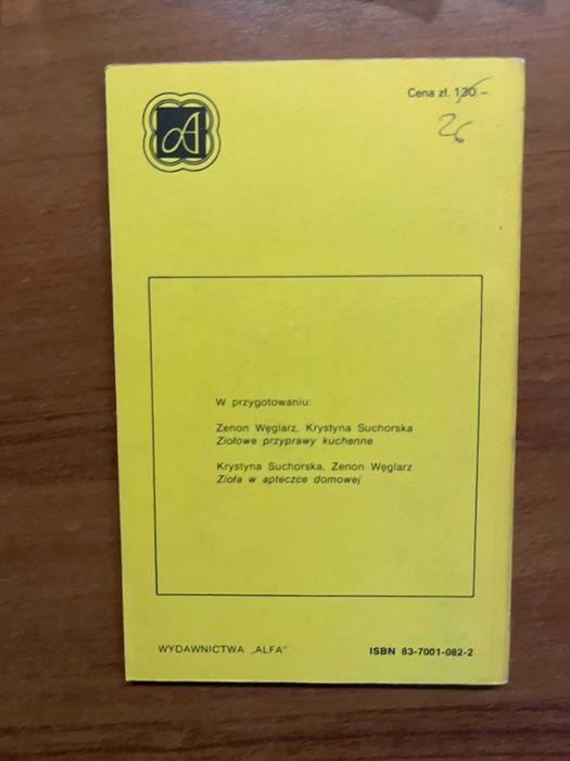 Zioła i przyprawy z własnego ogródka ; Piotr Metera