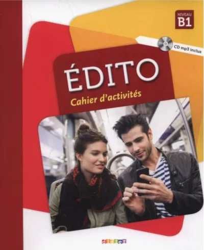 Edito B1. Cahier d'activites + CD - Elodie Heu, Marion Perrard, Sergu