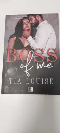 Boss of me Tia Louise