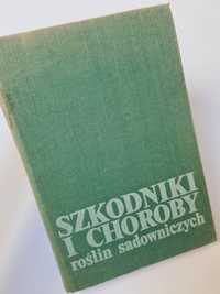 Szkodniki i choroby roślin sadowniczych - Książka