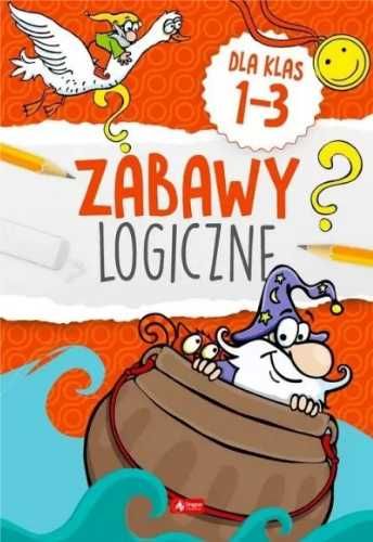 Zabawy logiczne dla klas 1 - 3 - praca zbiorowa