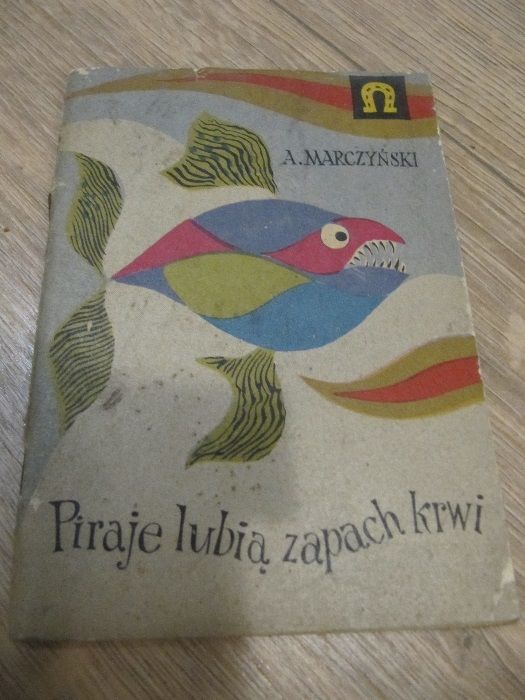 Stara książka Piraje lubią zapach krwi Marczyński Elsner Kadajew PRL