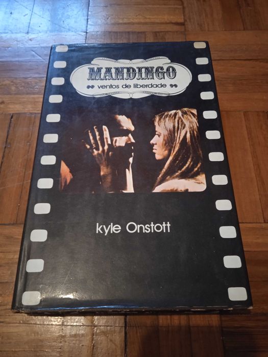 Mandigo, Ventos de Liberdade - Kyle Onstott