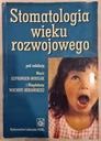 Stomatologia wieku rozwojowego