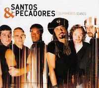 Santos & Pecadores – "Os Primeiros 10 Anos" CD