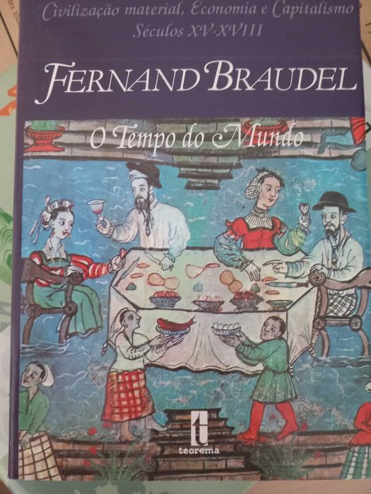 Fernand Braudel, Civilização material, economia e capitalismo