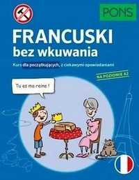 Francuski Bez Wkuwania A2 W.3, Praca Zbiorowa