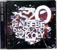 S2O feat Bebe - Oni są z tej szkoły (CD)