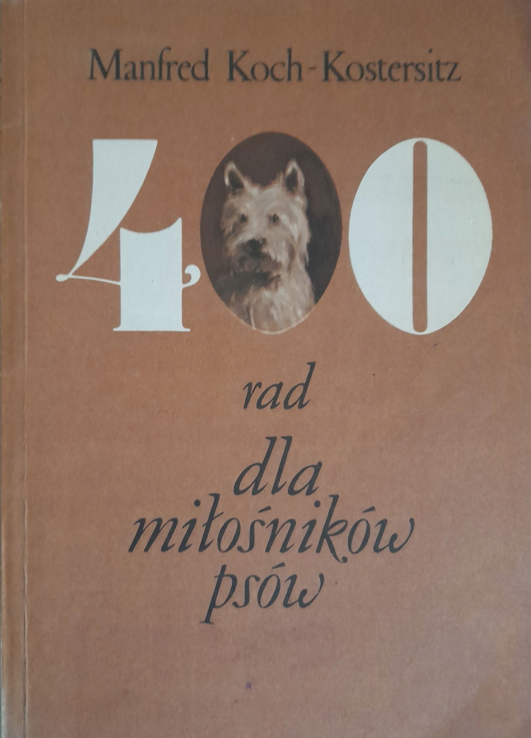 400 Rad Dla Miłośników Psów Manfred Koch-Kostersitz