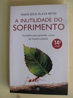 A Inutilidade do Sofrimento de María Jesús Álava Reyes