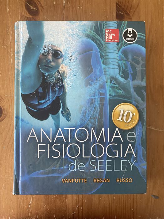 Anatomia e Fisiologia de Seeley — 10° Edição — Vanputte, Regan e Russo
