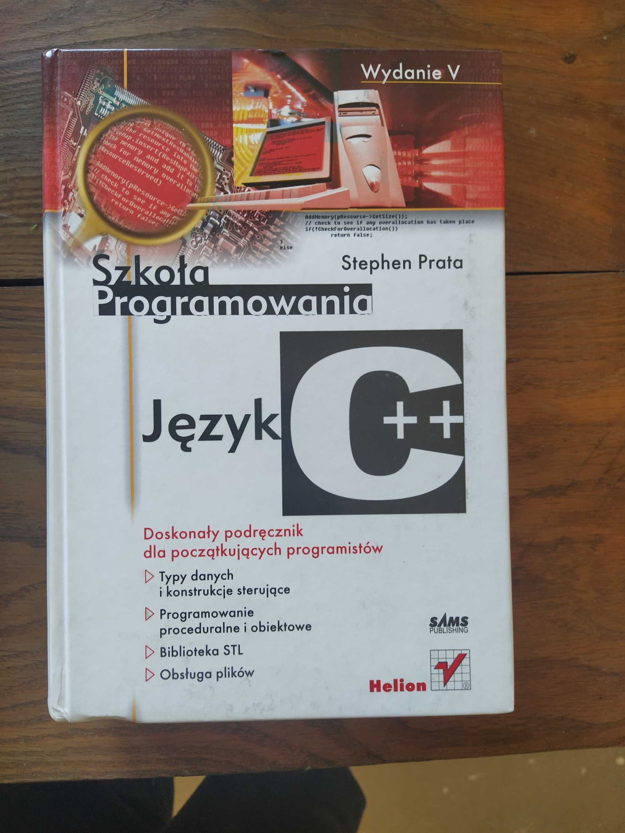 Szkoła programowania Język C++ Stephen Prata