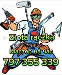 Złota Rączka Z Dojazdem-Naprawy, Montaż, Remont