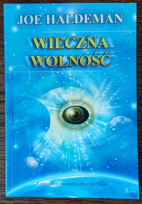 Haldeman - Wieczna wolność nowa
