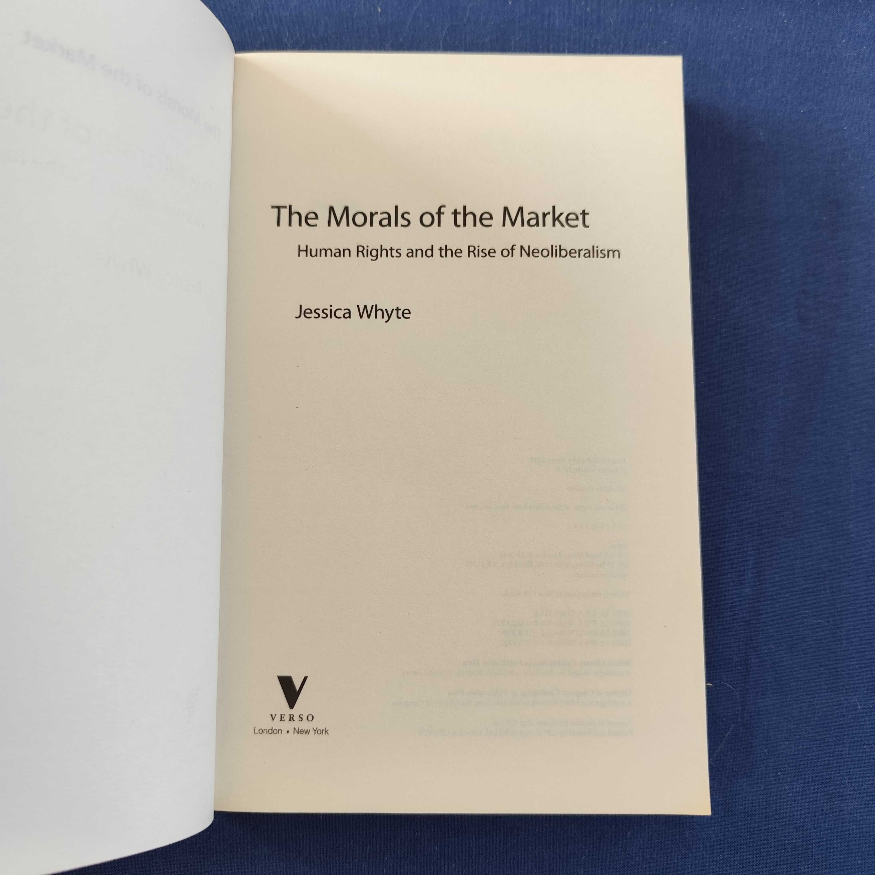 Jessica Whyte - The Morals of The Market