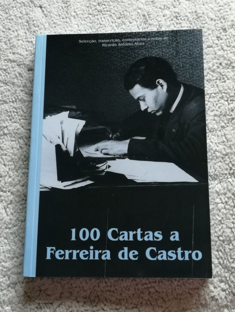 Livro "100 Cartas a Ferreira de Castro"