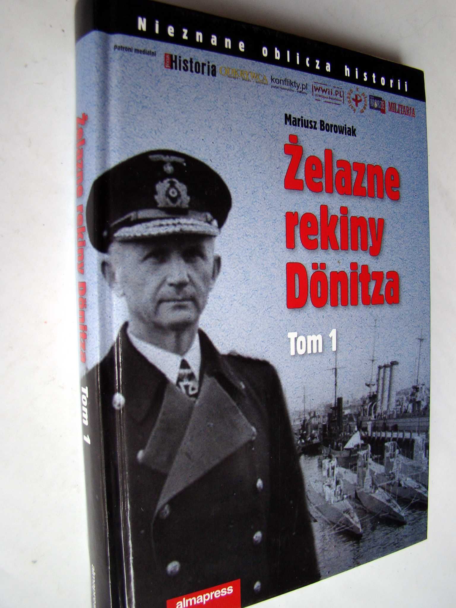 Żelazne rekiny Donitza - Tom I. Mariusz Borowiak