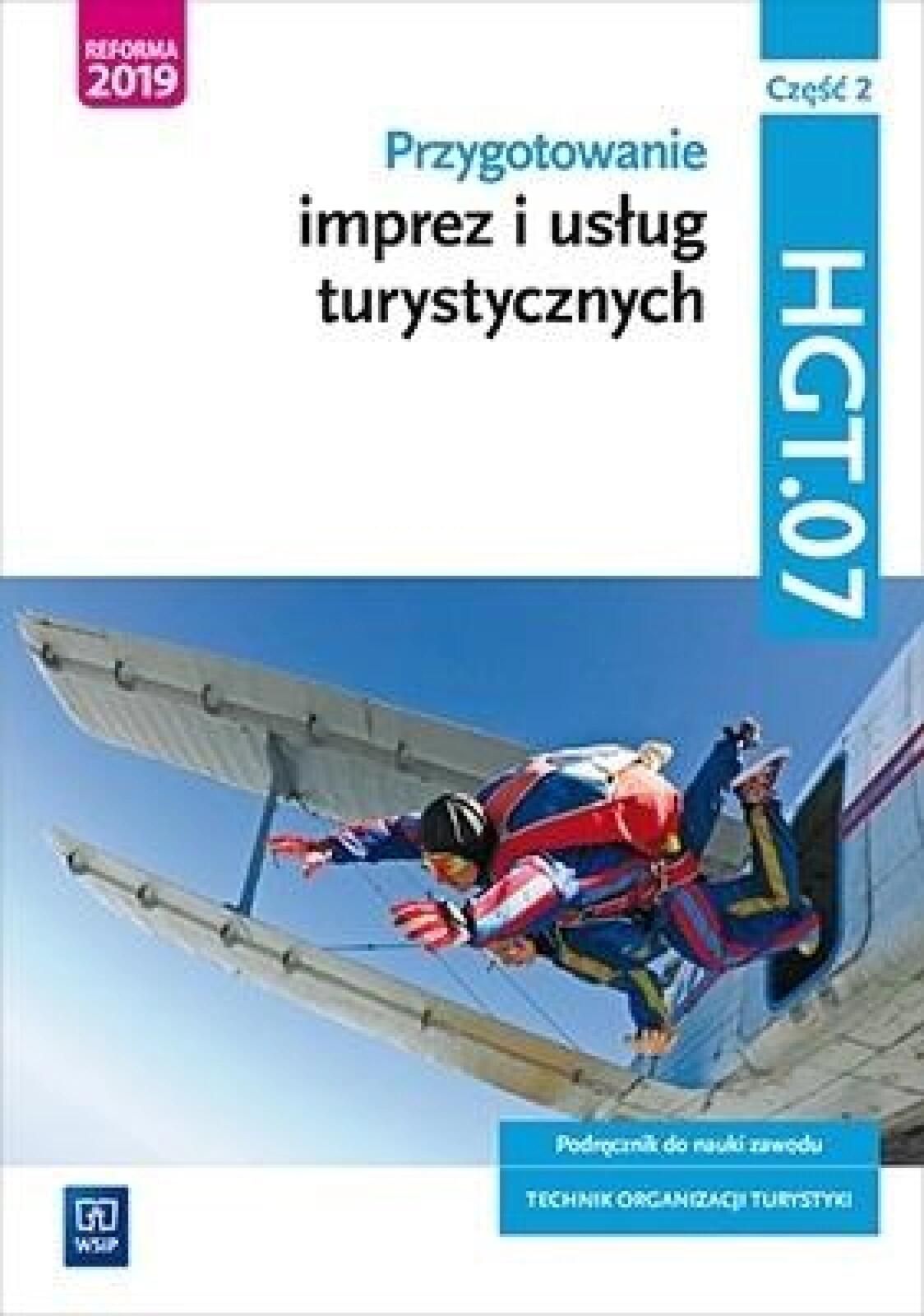 Przygotowanie imprez i usług turyst.HGT.07. cz.2 WSiP Maria Napió