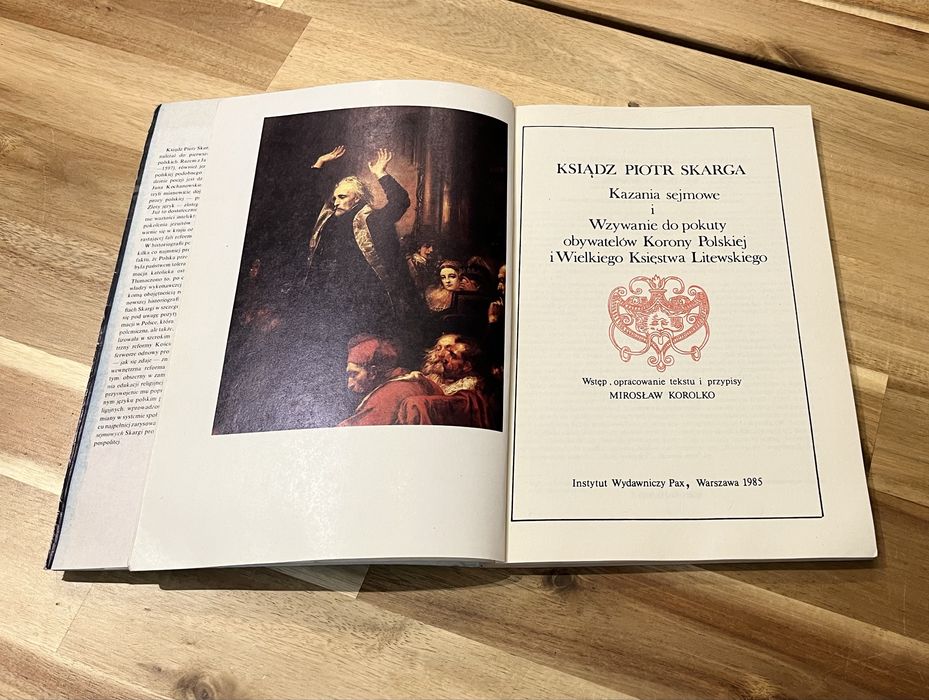 Ksiądz Piotr Skarga Kazania Sejmowe i Wzywanie do Pokuty