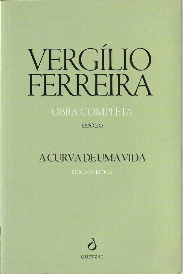 A curva de uma vida – Com Edição Crítica-Vergílio Ferreira