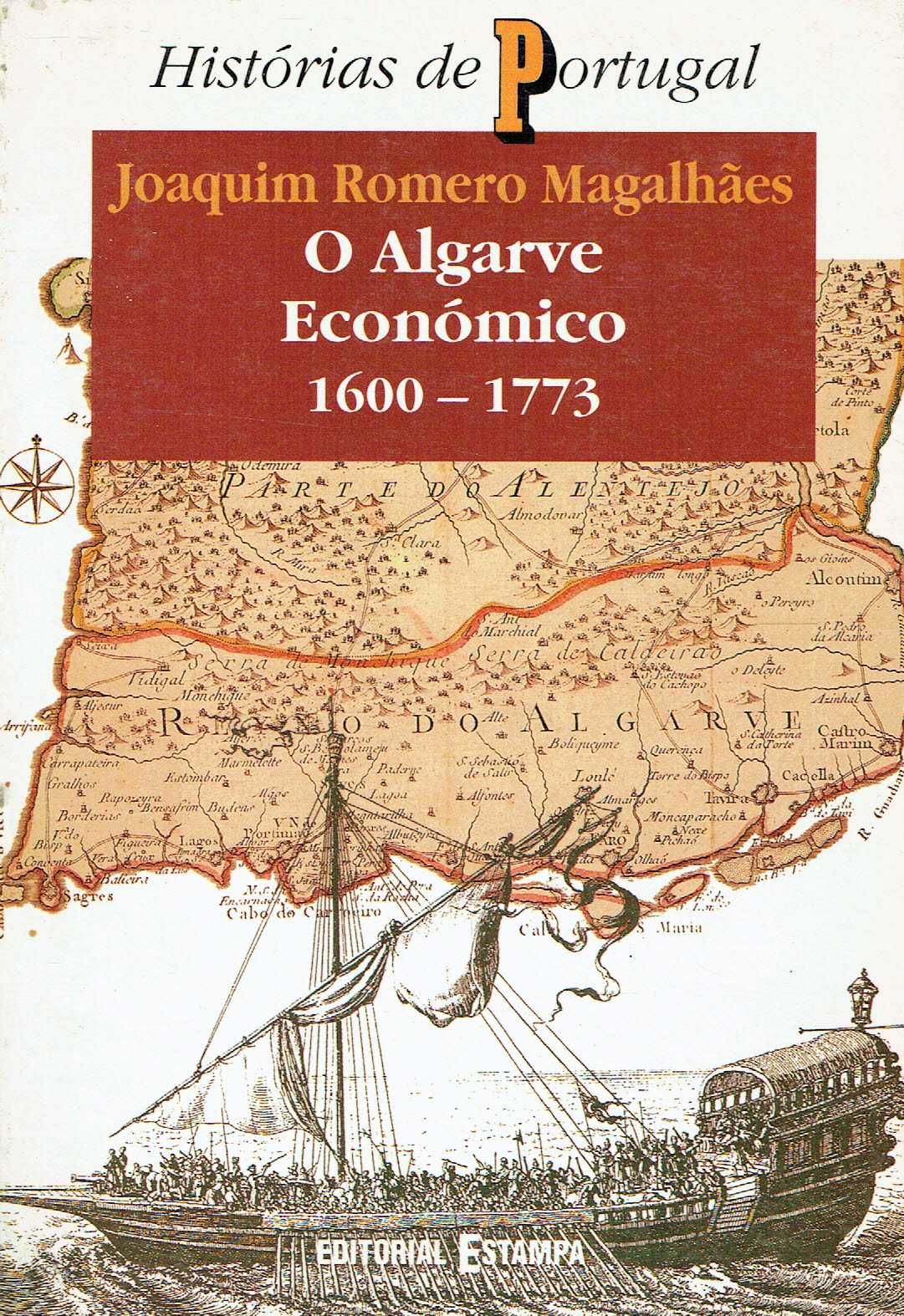 4028

O Algarve Económico 1600/1773
de Joaquim Romero Magalhães