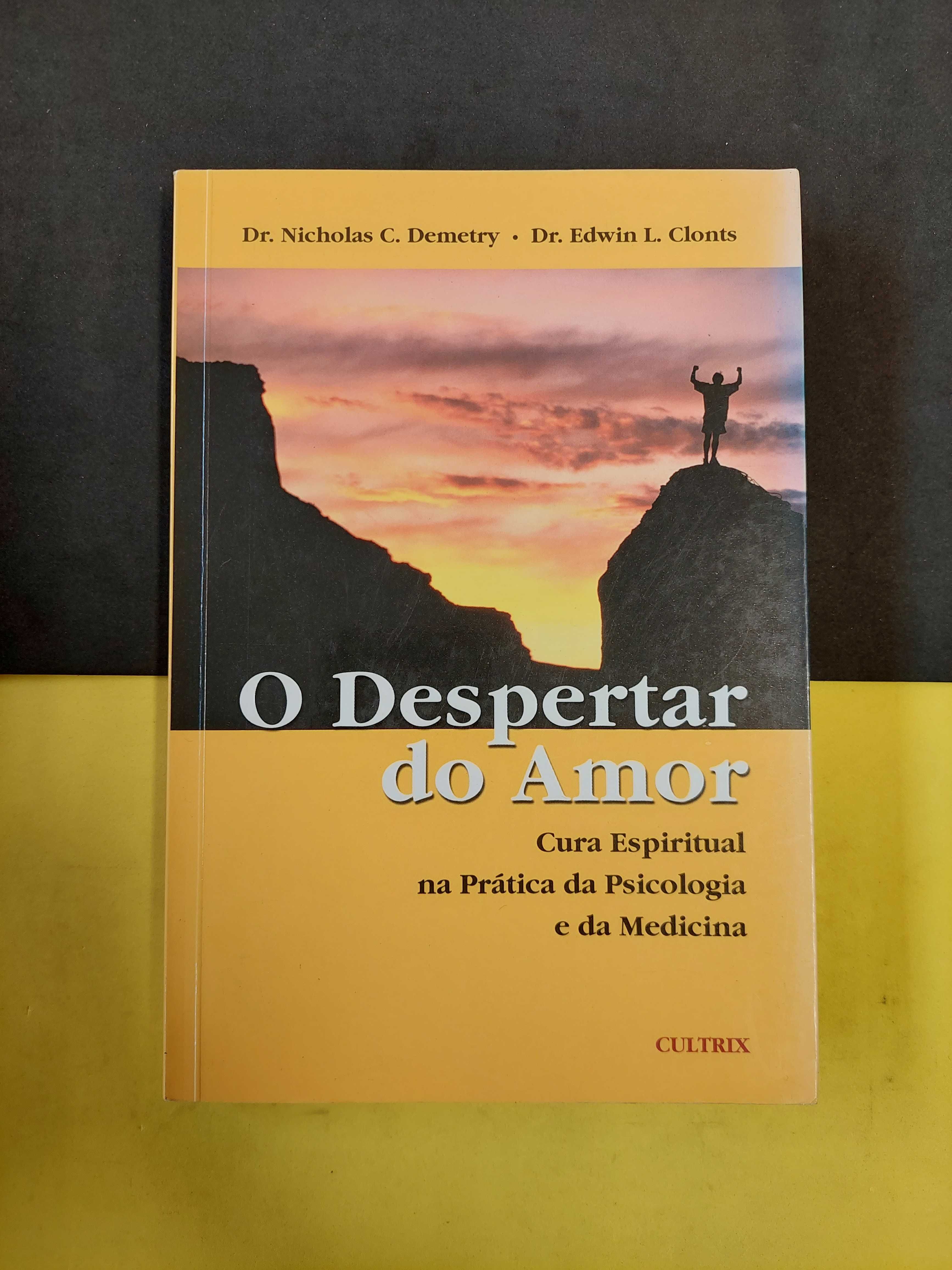 Edwin Clonts e Nicholas Demetry - O Despertar do Amor