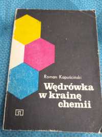 Wędrówka w krainę chemii Kapuściński