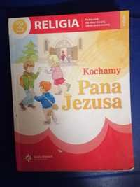 Religia klasa 2 Kochamy Pana Jezusa