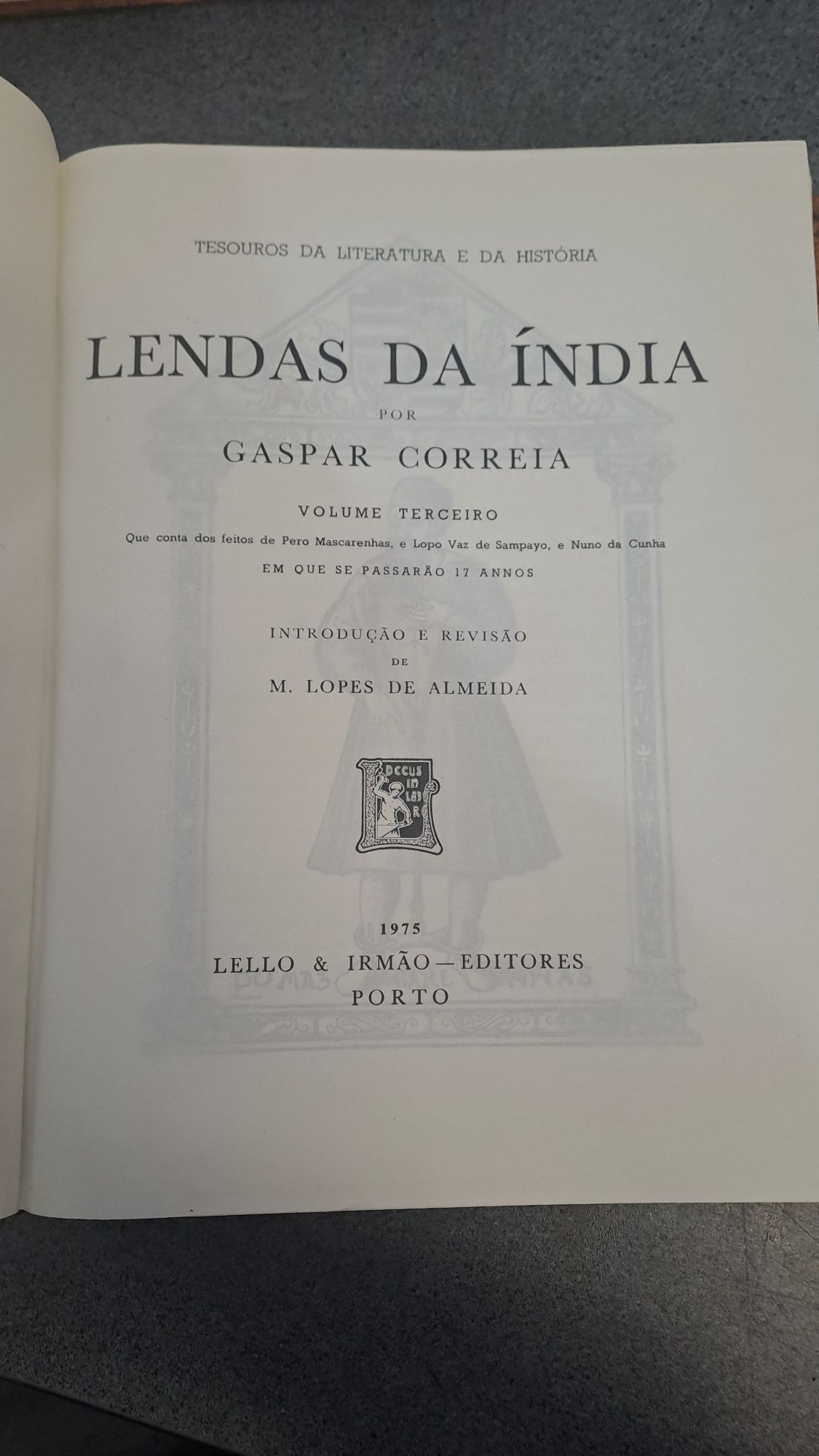 Lendas Da Índia por Gaspar Correia 1975