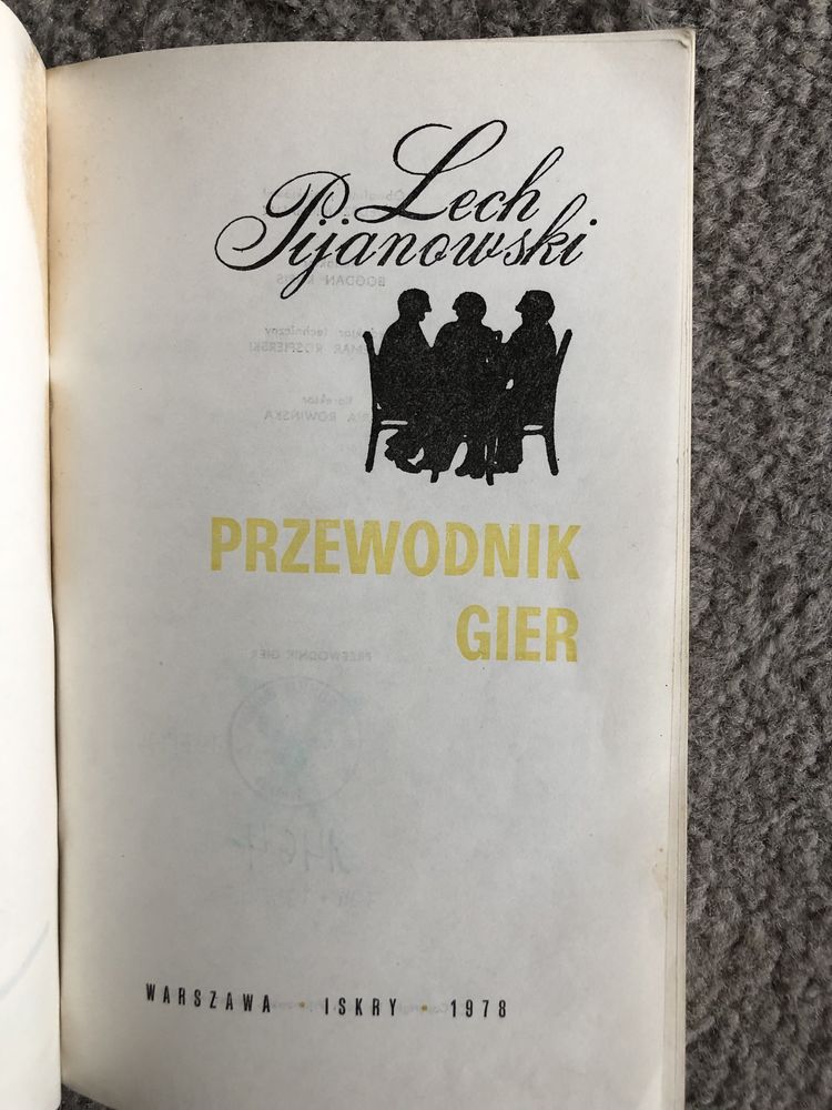 Lech Pijanowski. Przewodnik gier