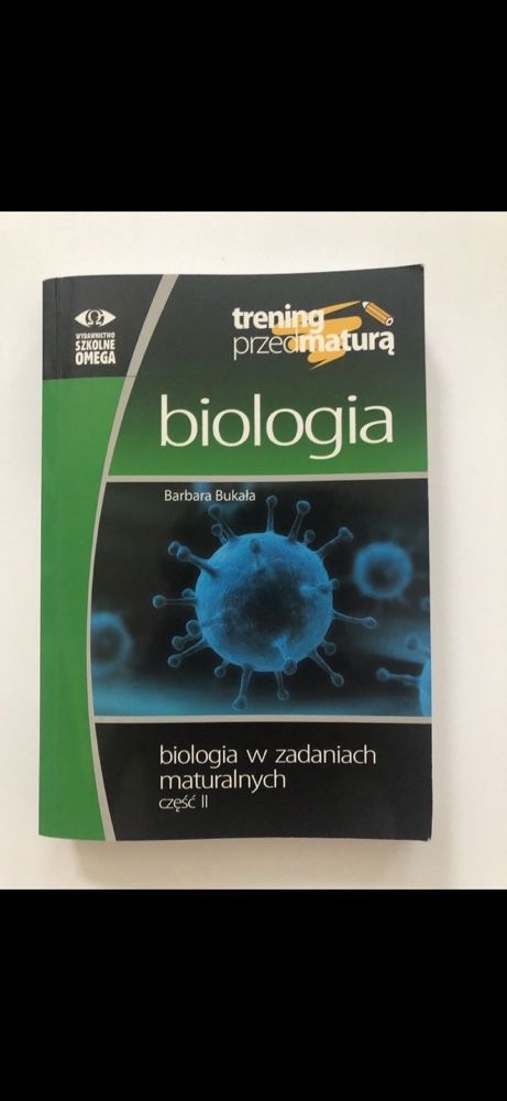 Biologia w zadaniach maturalnych Barbara Bukała część 2