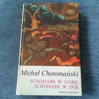 Choromański Schodami w górę , schodami w dół