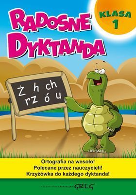 Radosne Dyktanda. Klasa 1 Greg