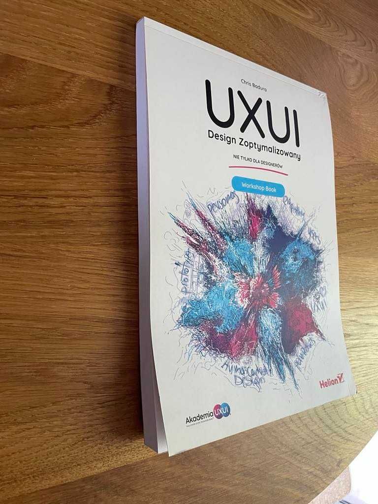 UXUI. Design Zoptymalizowany. Manual Book Chris Badura