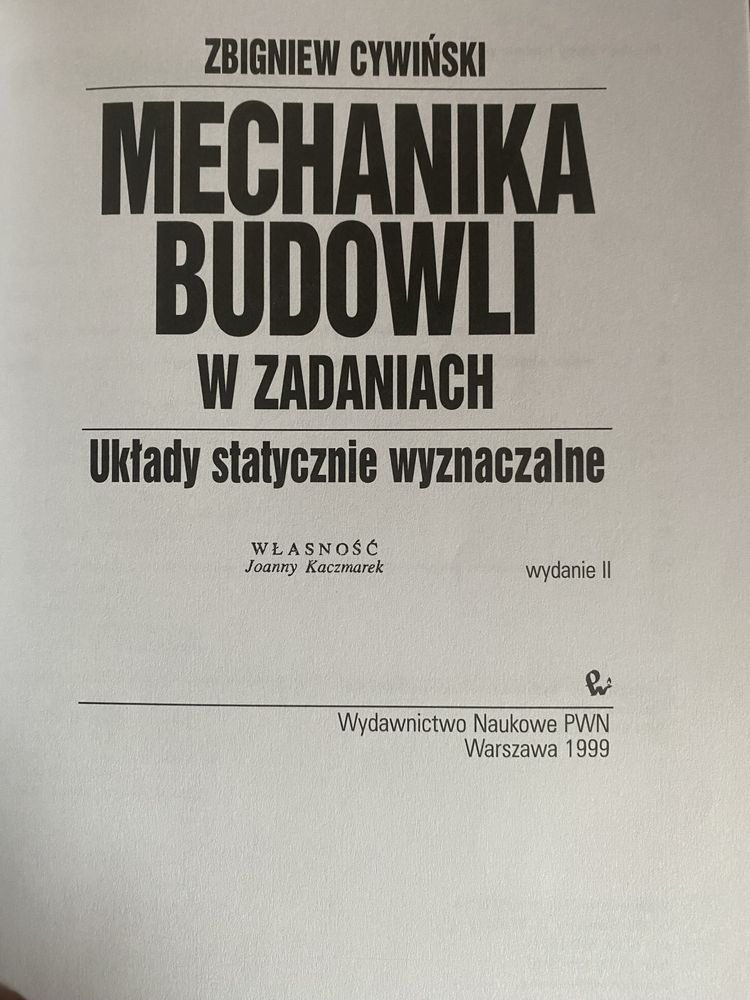 Mechanika Budowli w Zadaniach - Układy Statycznie Wyznaczalne"