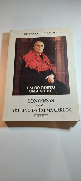 Um Só Rosto Uma Só Fé, Conversas com Adelino da Palma Carlos