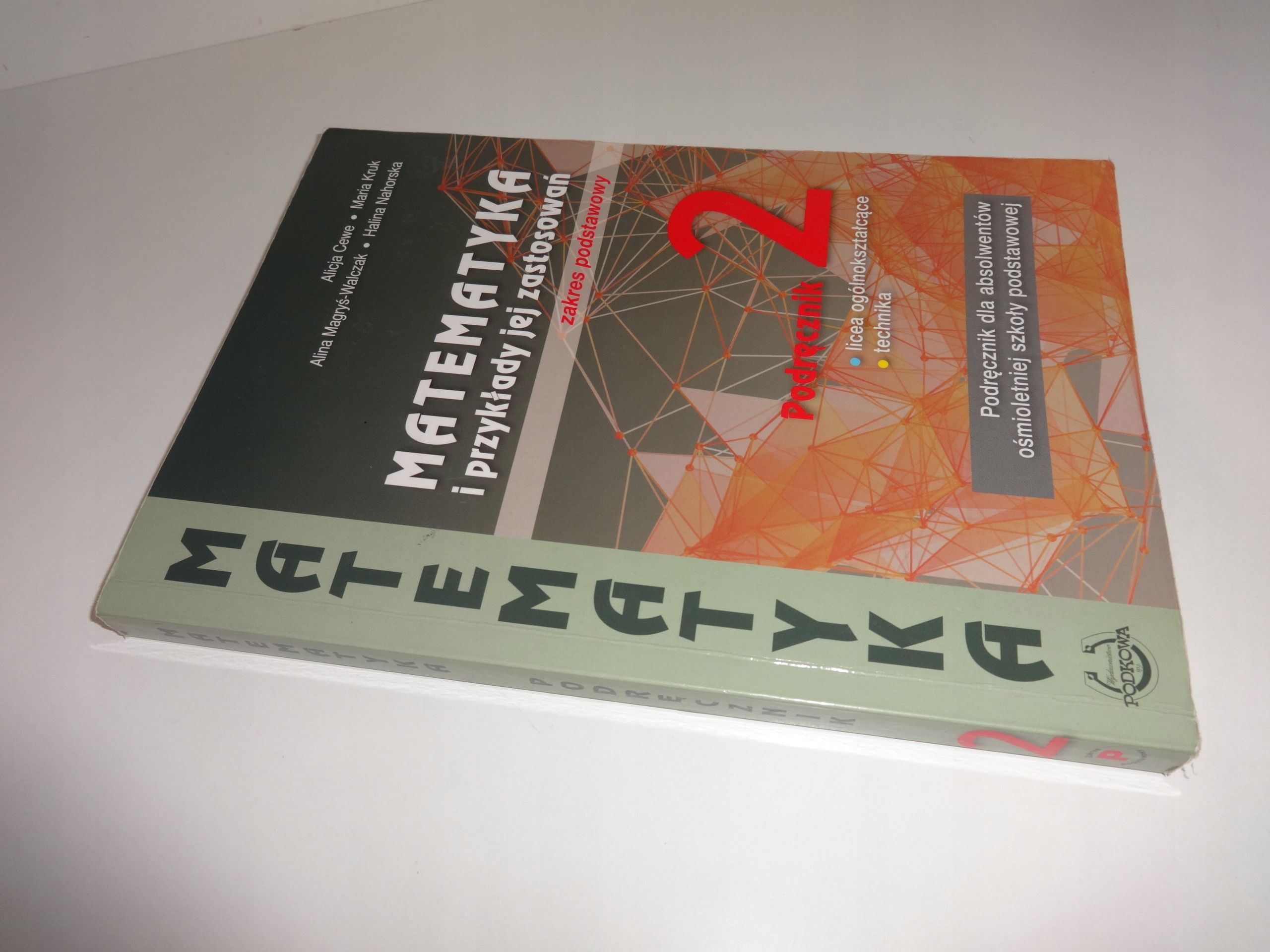Matematyka i przykłady jej zastosowań 2 Podręcznik