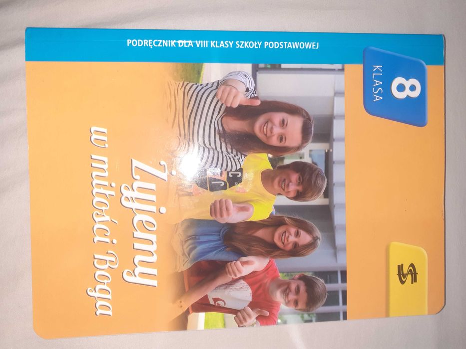 Żyjemy w milości Boga Religia klasa 8 Podręcznik